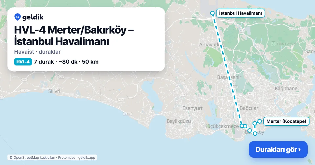 HVL-4 Merter/Bakırköy – İstanbul Havalimanı Havaist durakları haritası: İstanbul Havalimanı, Yenibosna (Kuleli), Şirinevler, Ataköy 3. Kısım, Bakırköy İDO, İncirli (Ömür), Merter (Kocatepe)