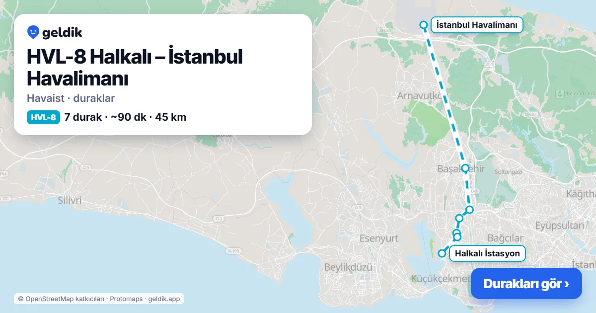 HVL-8 Halkalı – İstanbul Havalimanı Havaist durakları haritası: İstanbul Havalimanı, Başakşehir Metrokent (H), Demirciler Sitesi (Mall Of), Atatürk Mah.(Arenapark), Güneşpark Evleri, Halkalı Meydan, Halkalı İstasyon