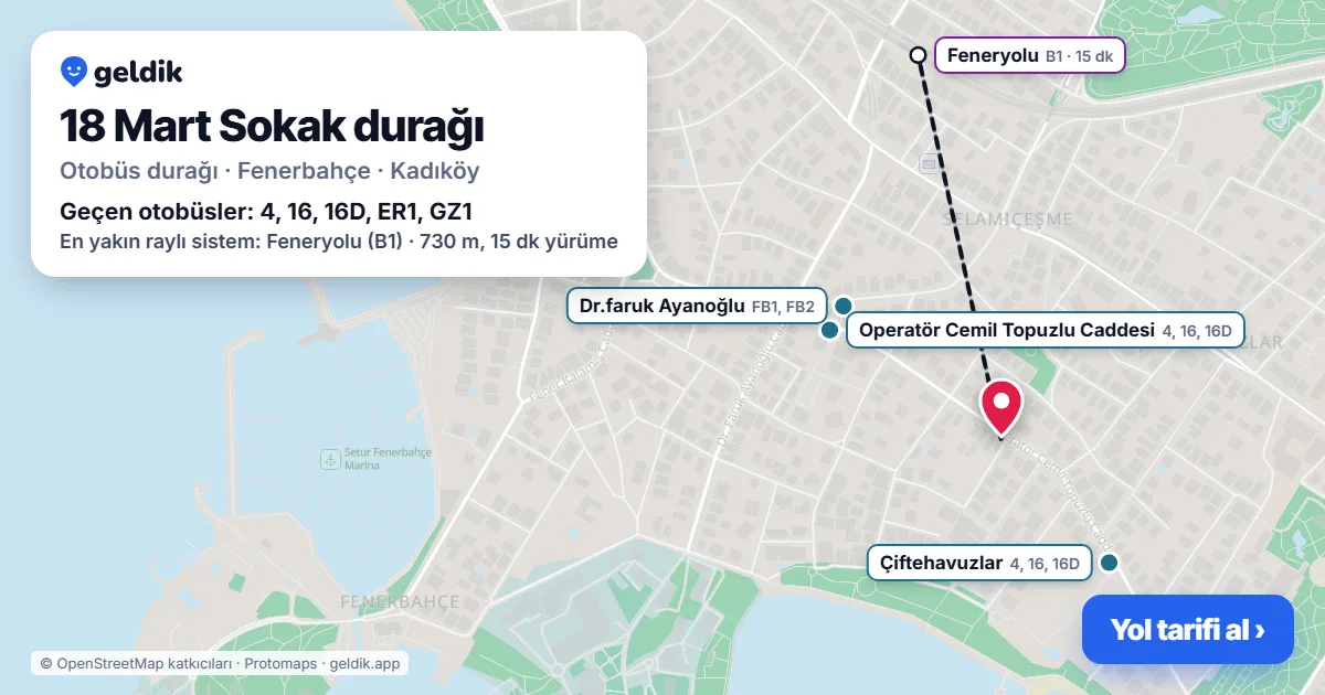 18 Mart Sokak otobüs durağı haritada: konumu ve yakındaki duraklar