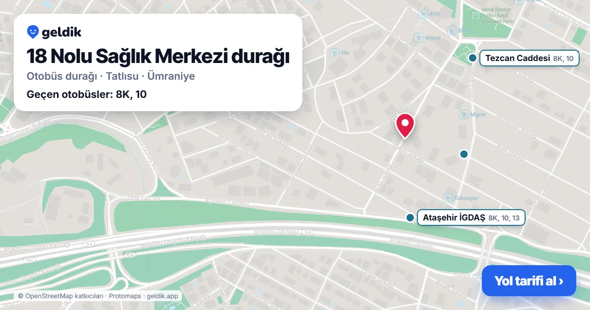 18 Nolu Sağlık Merkezi otobüs durağı haritada: konumu ve yakındaki duraklar