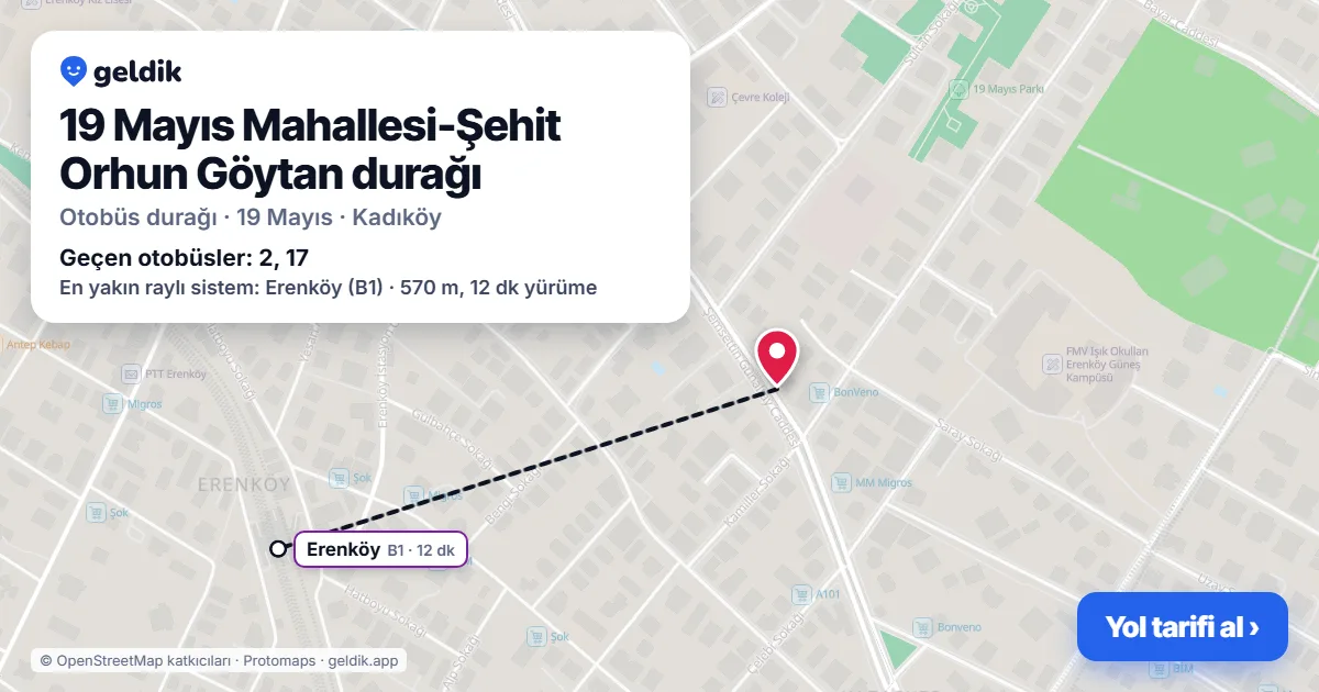 19 Mayıs Mahallesi-Şehit Orhun Göytan otobüs durağı haritada: konumu ve yakındaki duraklar