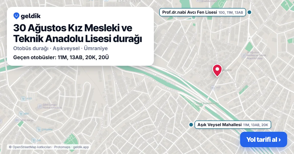 30 Ağustos Kız Mesleki ve Teknik Anadolu Lisesi otobüs durağı haritada: konumu ve yakındaki duraklar
