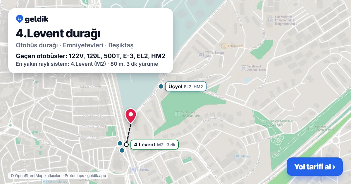 4.Levent otobüs durağı haritada: konumu ve yakındaki duraklar