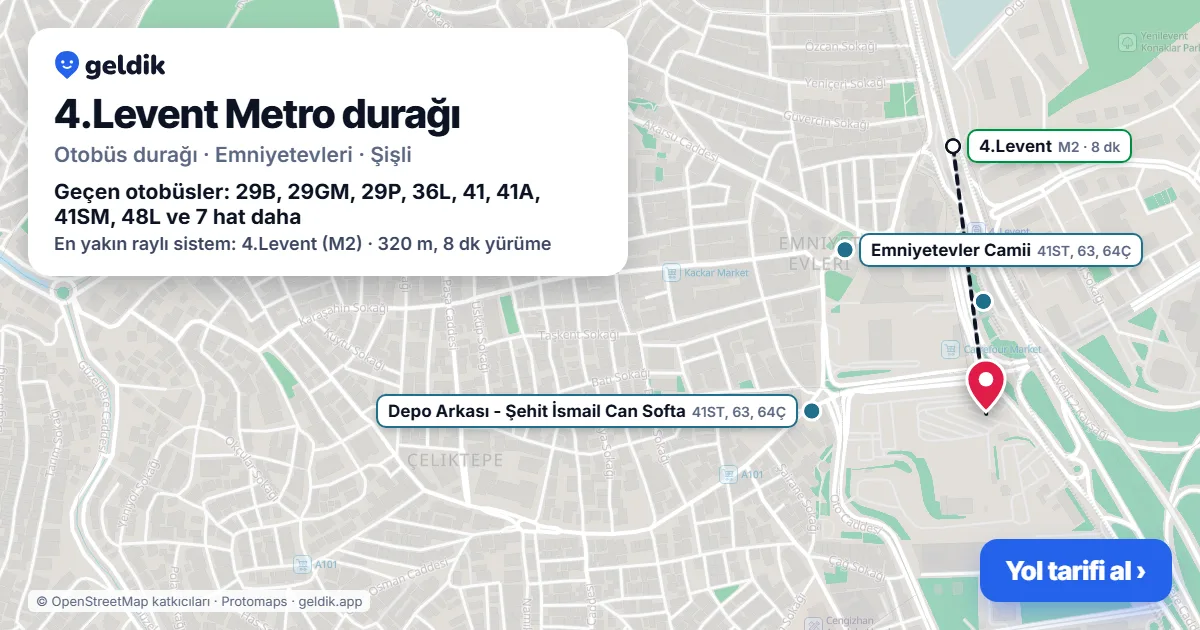 4.Levent Metro otobüs durağı haritada: konumu ve yakındaki duraklar
