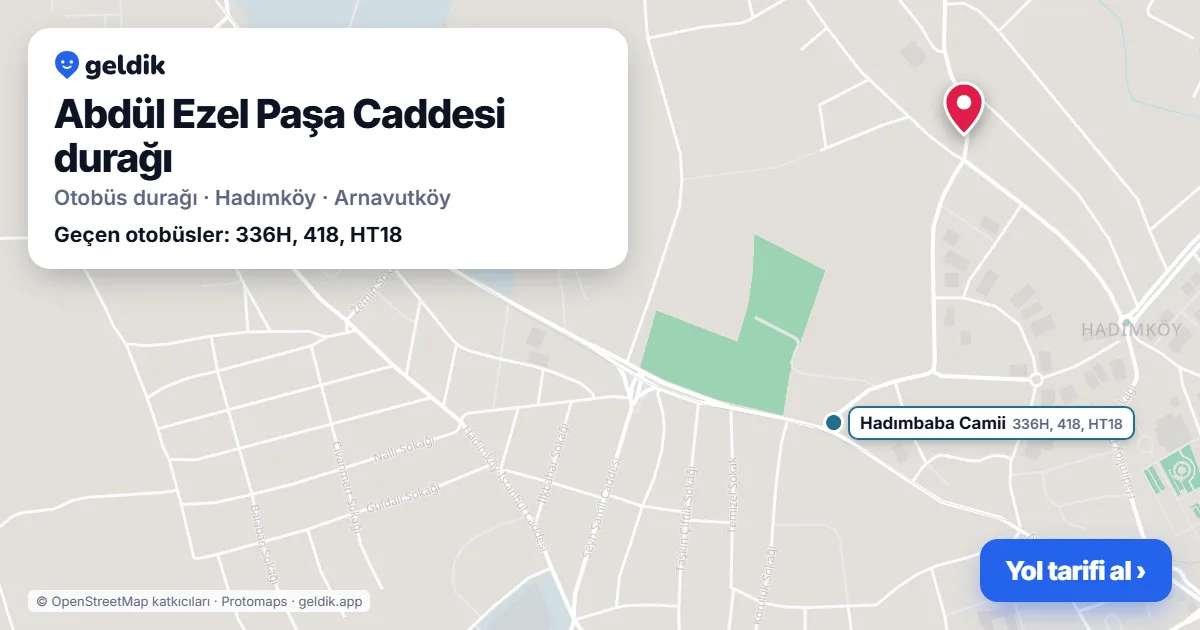 Abdül Ezel Paşa Caddesi otobüs durağı haritada: konumu ve yakındaki duraklar