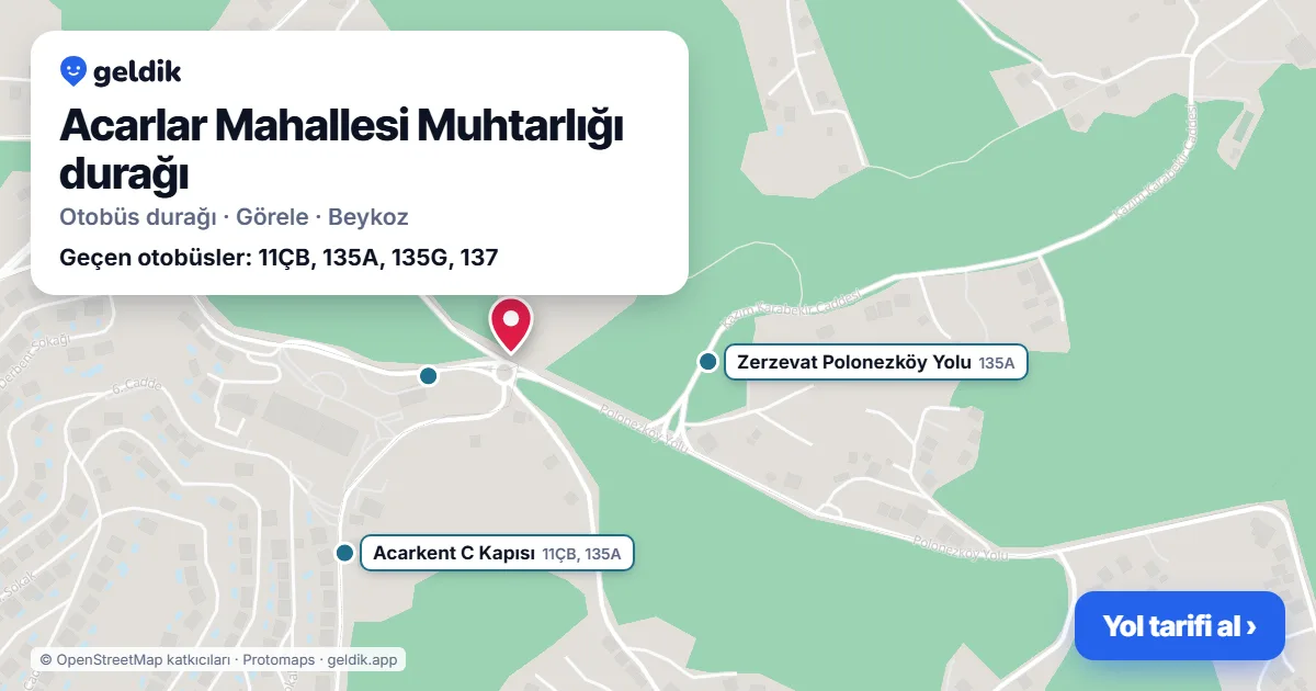 Acarlar Mahallesi Muhtarlığı otobüs durağı haritada: konumu ve yakındaki duraklar