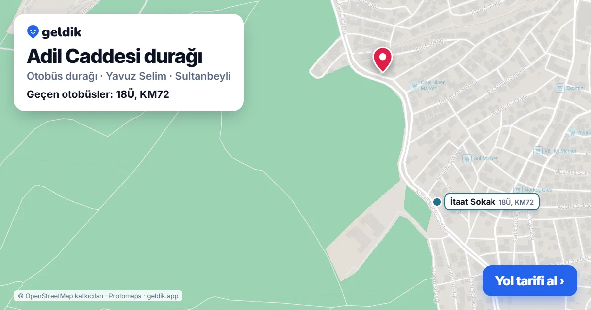 Adil Caddesi otobüs durağı haritada: konumu ve yakındaki duraklar