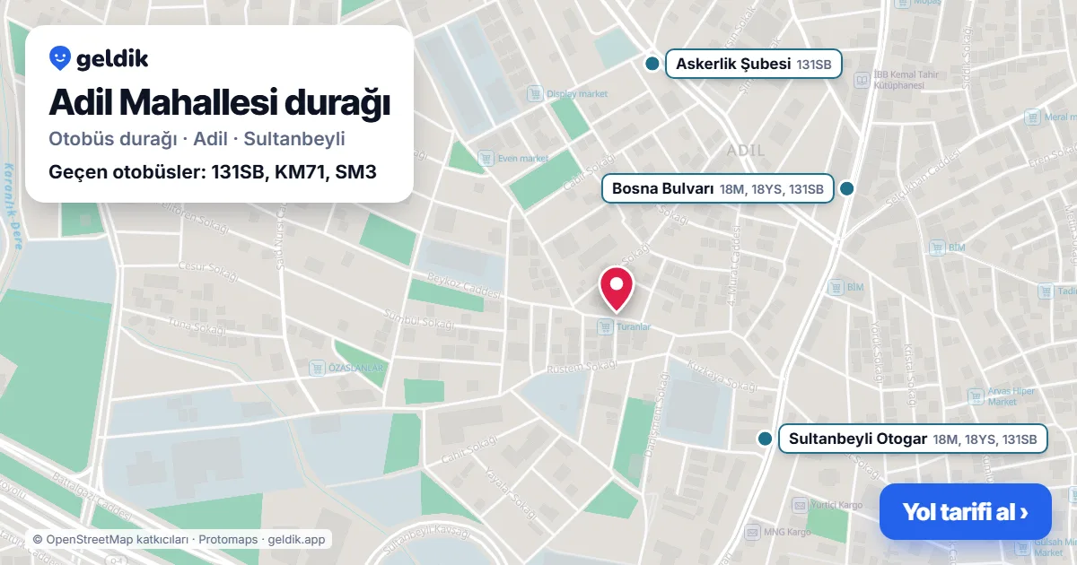 Adil Mahallesi otobüs durağı haritada: konumu ve yakındaki duraklar