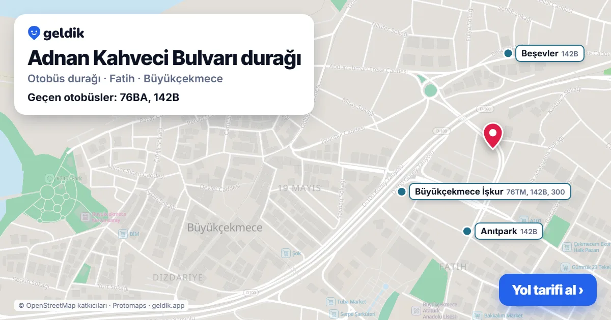 Adnan Kahveci Bulvarı otobüs durağı haritada: konumu ve yakındaki duraklar