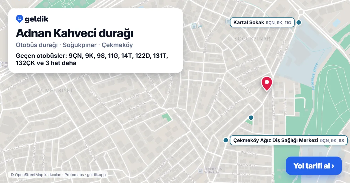 Adnan Kahveci otobüs durağı haritada: konumu ve yakındaki duraklar