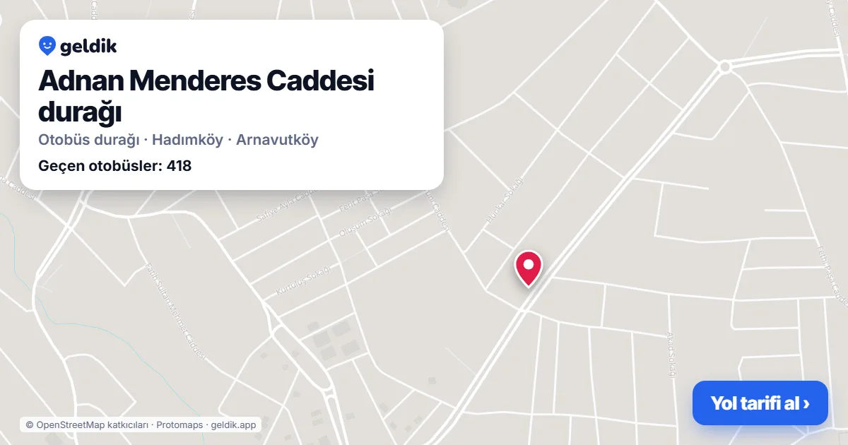 Adnan Menderes Caddesi otobüs durağı haritada: konumu ve yakındaki duraklar