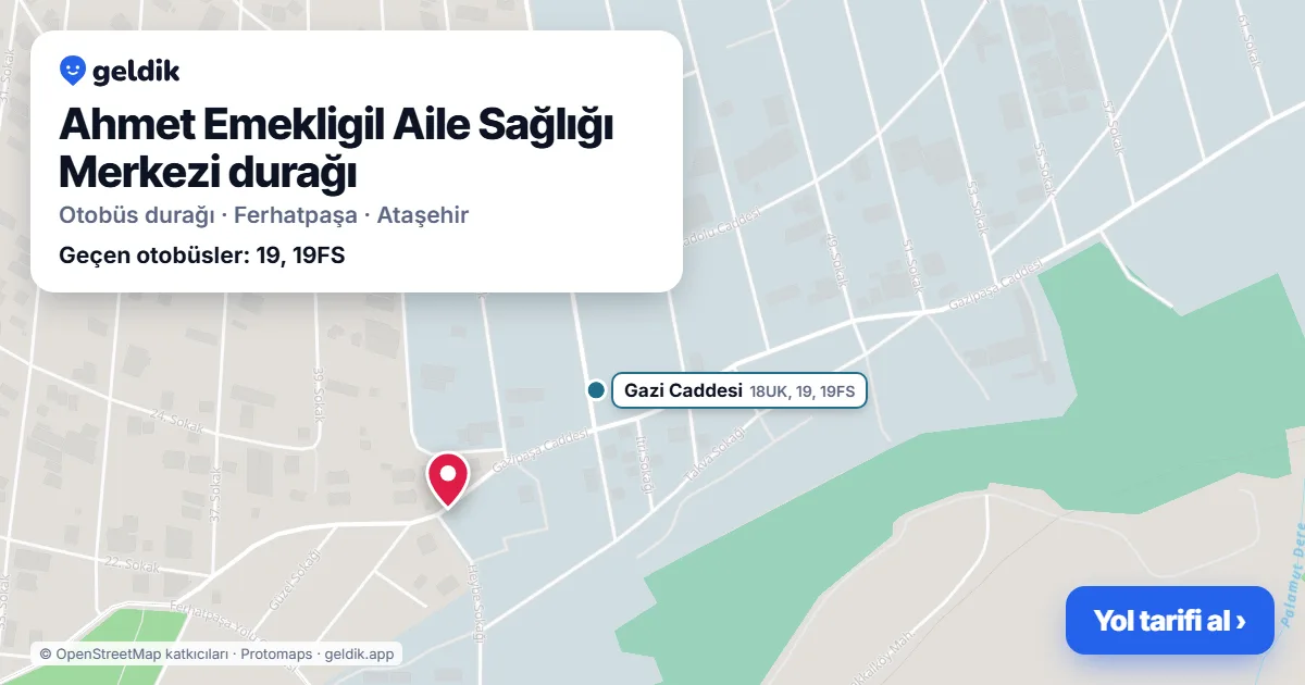 Ahmet Emekligil Aile Sağlığı Merkezi otobüs durağı haritada: konumu ve yakındaki duraklar