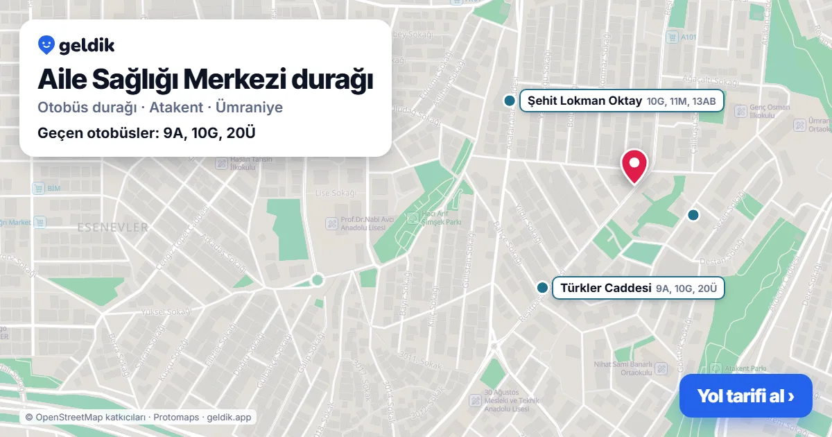 Aile Sağlığı Merkezi otobüs durağı haritada: konumu ve yakındaki duraklar
