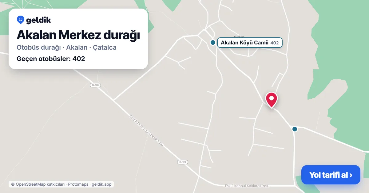 Akalan Merkez otobüs durağı haritada: konumu ve yakındaki duraklar