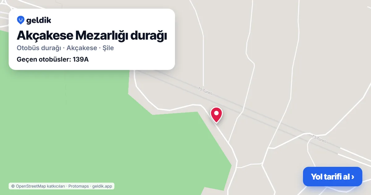Akçakese Mezarlığı otobüs durağı haritada: konumu ve yakındaki duraklar