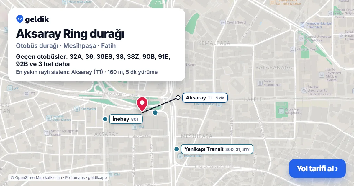 Aksaray Ring otobüs durağı haritada: konumu ve yakındaki duraklar