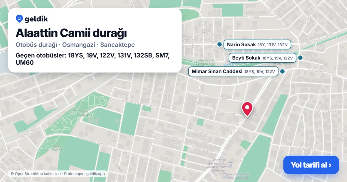 Alaattin Camii otobüs durağı haritada: konumu ve yakındaki duraklar
