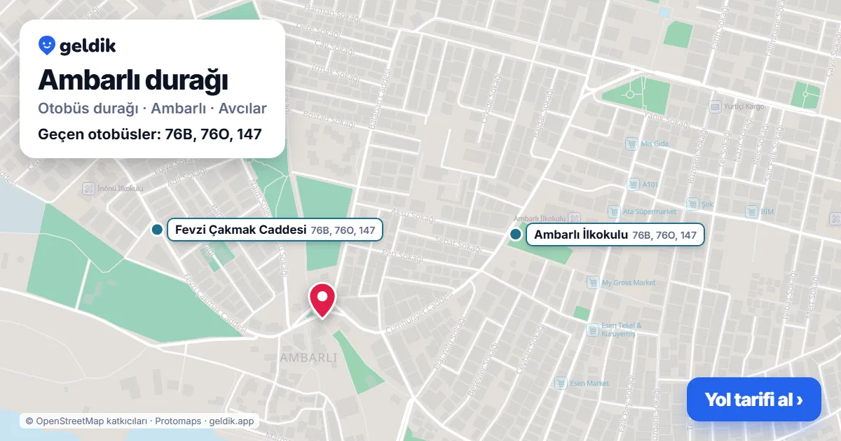 Ambarlı otobüs durağı haritada: konumu ve yakındaki duraklar