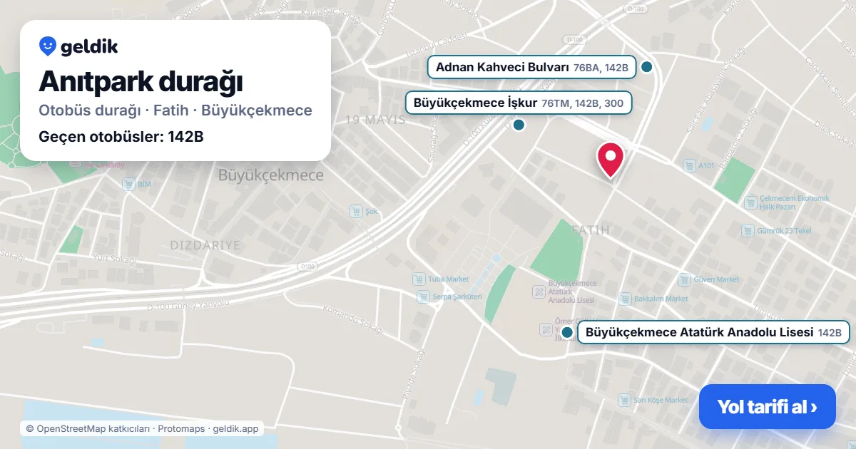 Anıtpark otobüs durağı haritada: konumu ve yakındaki duraklar