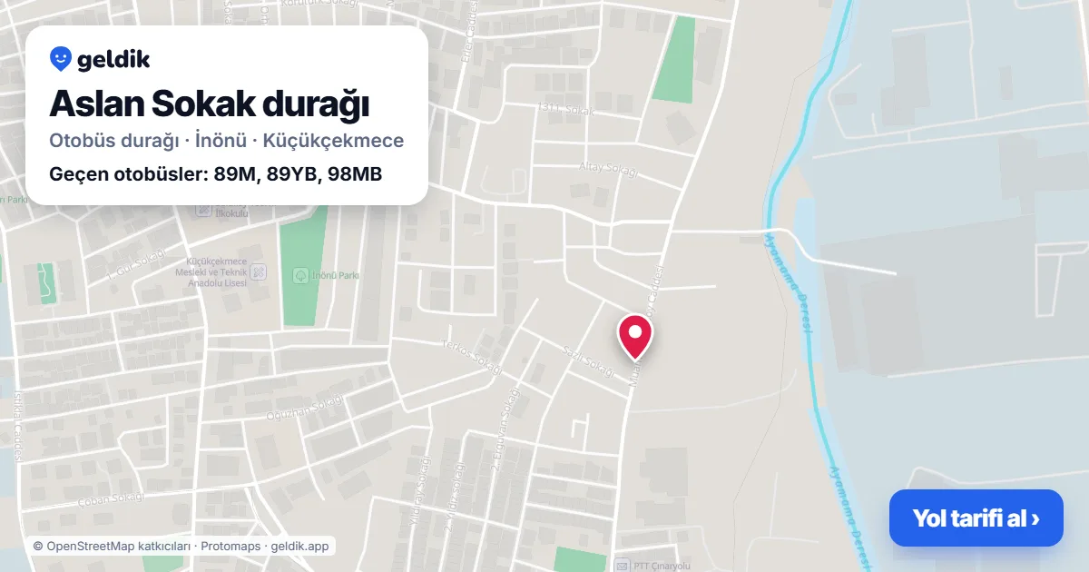 Aslan Sokak otobüs durağı haritada: konumu ve yakındaki duraklar