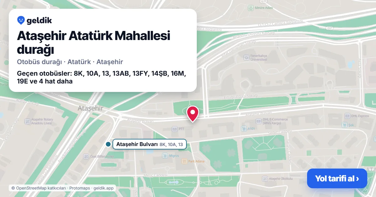 Ataşehir Atatürk Mahallesi otobüs durağı haritada: konumu ve yakındaki duraklar