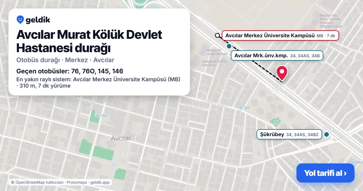 Avcılar Murat Kölük Devlet Hastanesi otobüs durağı haritada: konumu ve yakındaki duraklar