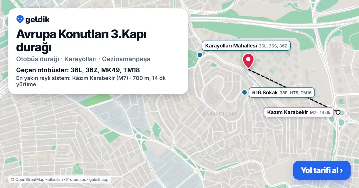 Avrupa Konutları 3.Kapı otobüs durağı haritada: konumu ve yakındaki duraklar
