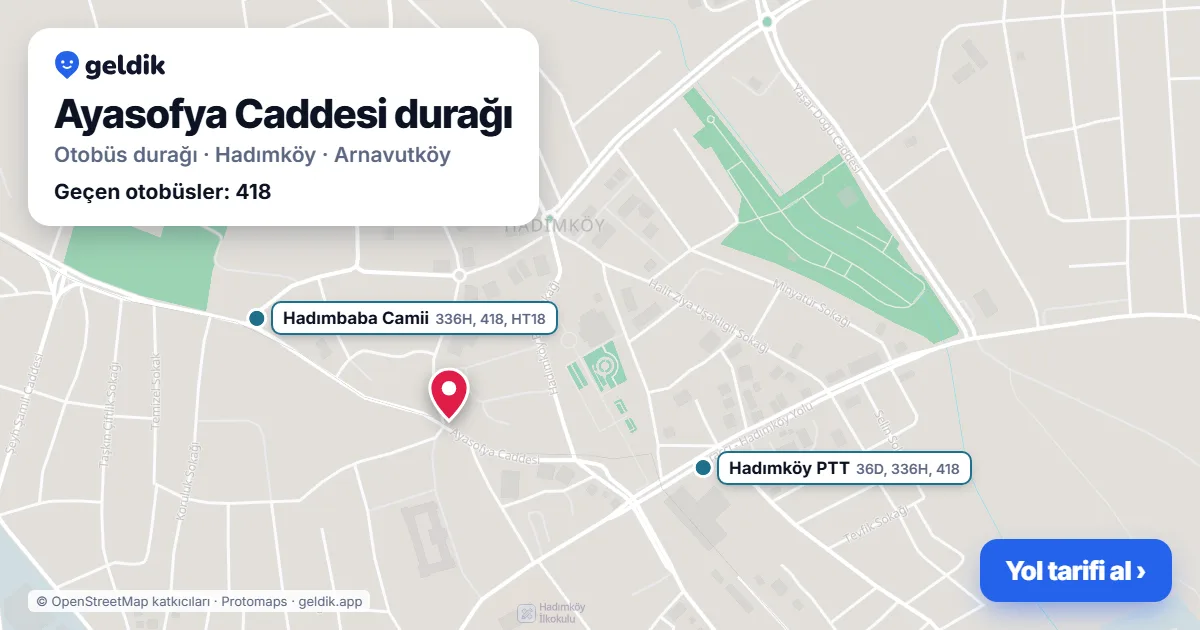 Ayasofya Caddesi otobüs durağı haritada: konumu ve yakındaki duraklar