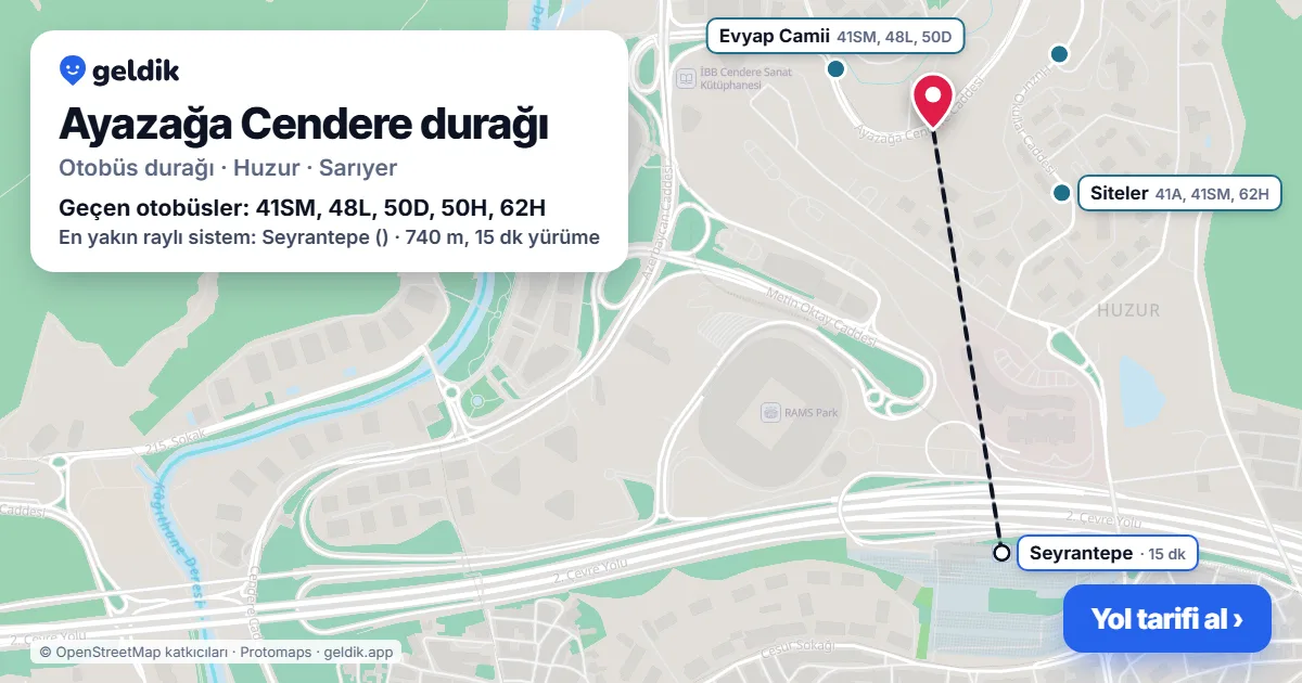 Ayazağa Cendere otobüs durağı haritada: konumu ve yakındaki duraklar