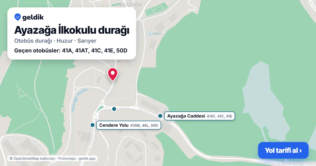 Ayazağa İlkokulu otobüs durağı haritada: konumu ve yakındaki duraklar