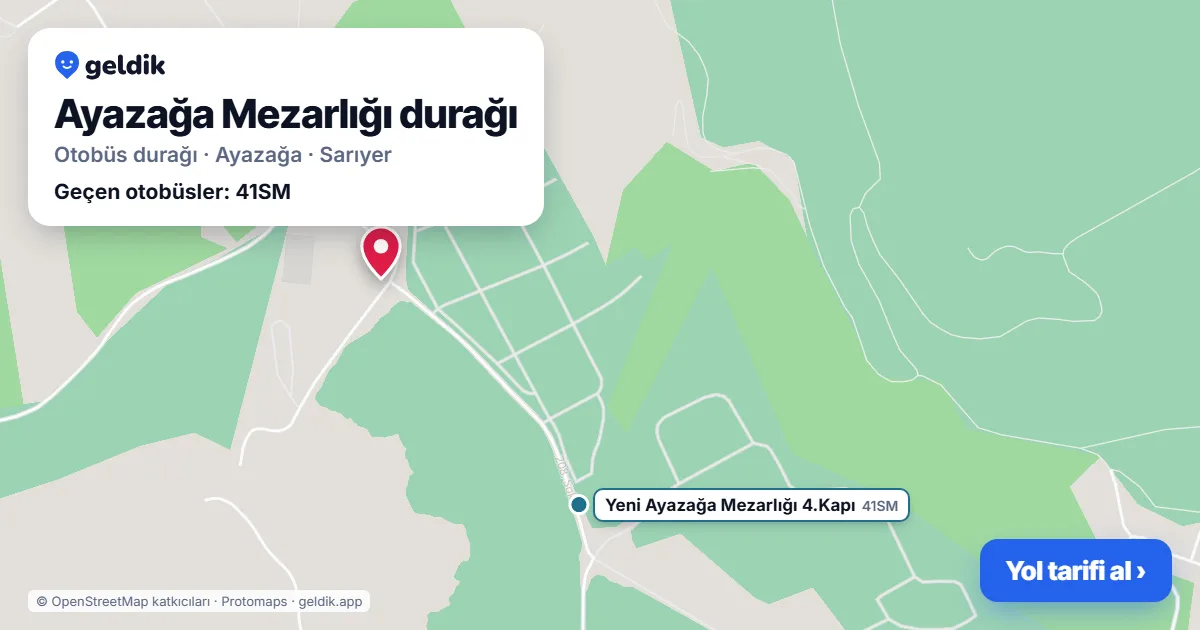 Ayazağa Mezarlığı otobüs durağı haritada: konumu ve yakındaki duraklar