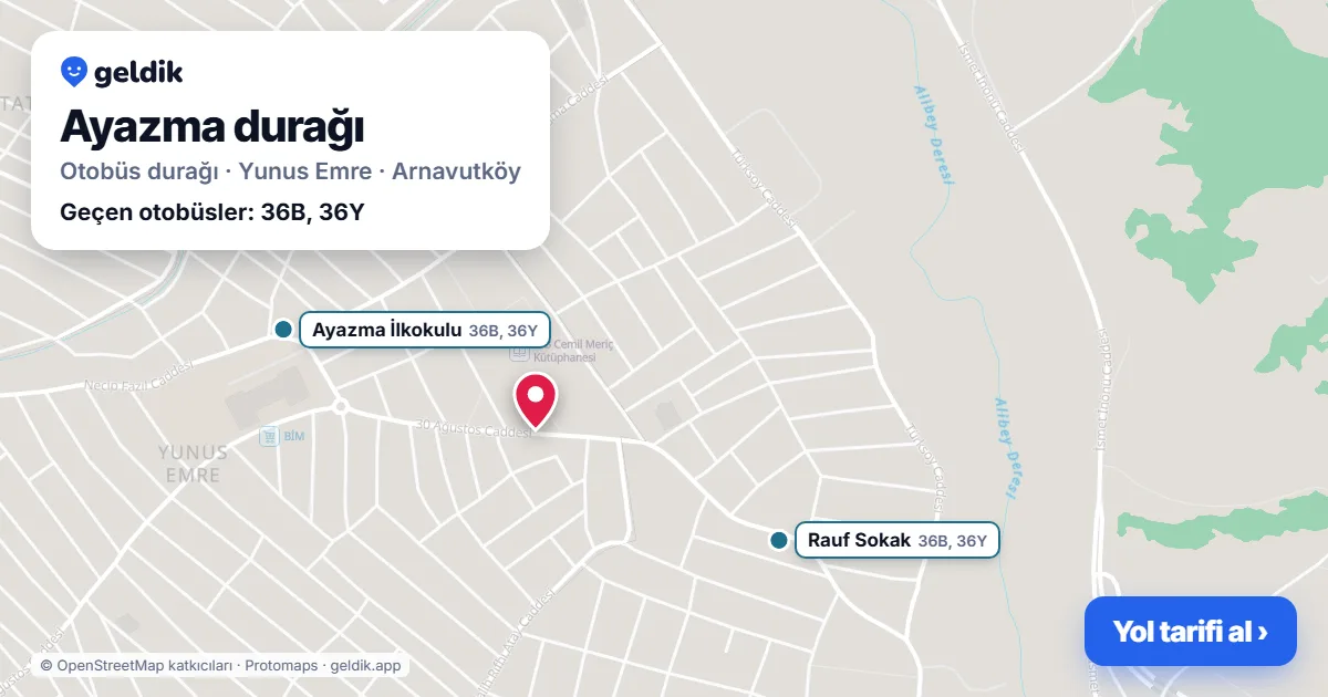 Ayazma otobüs durağı haritada: konumu ve yakındaki duraklar