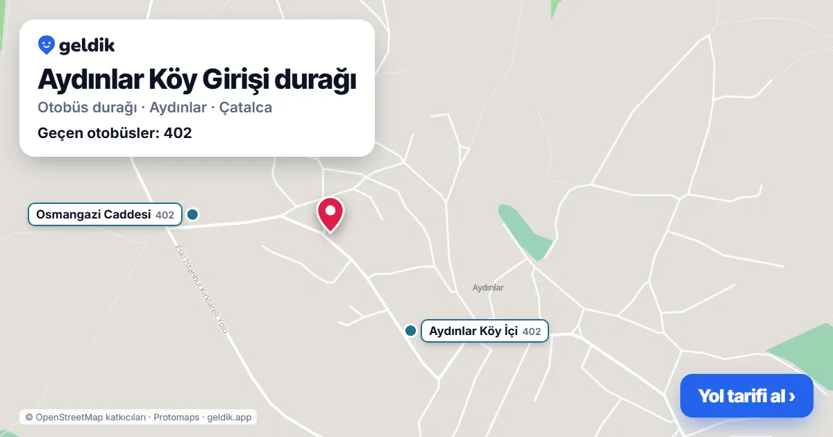 Aydınlar Köy Girişi otobüs durağı haritada: konumu ve yakındaki duraklar