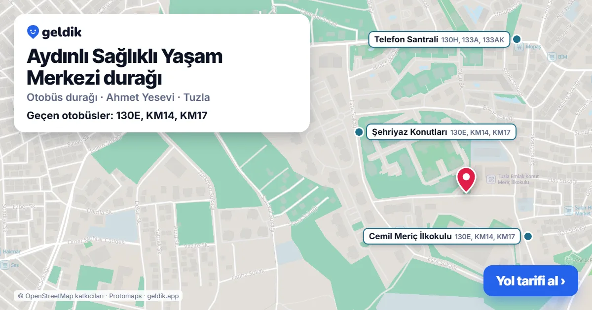 Aydınlı Sağlıklı Yaşam Merkezi otobüs durağı haritada: konumu ve yakındaki duraklar