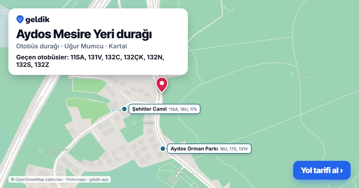 Aydos Mesire Yeri otobüs durağı haritada: konumu ve yakındaki duraklar