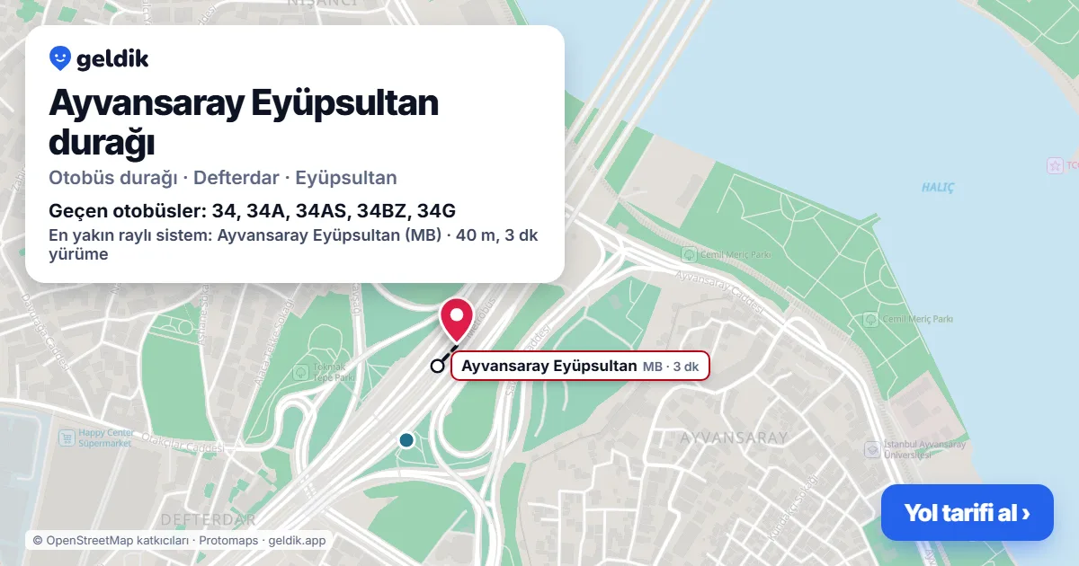 Ayvansaray Eyüpsultan otobüs durağı haritada: konumu ve yakındaki duraklar