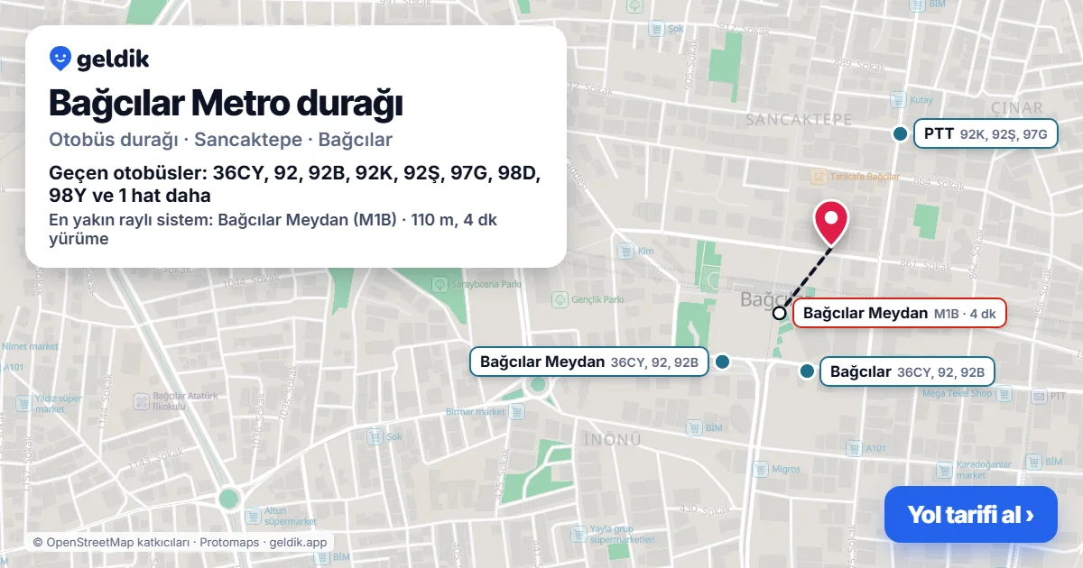 Bağcılar Metro otobüs durağı haritada: konumu ve yakındaki duraklar