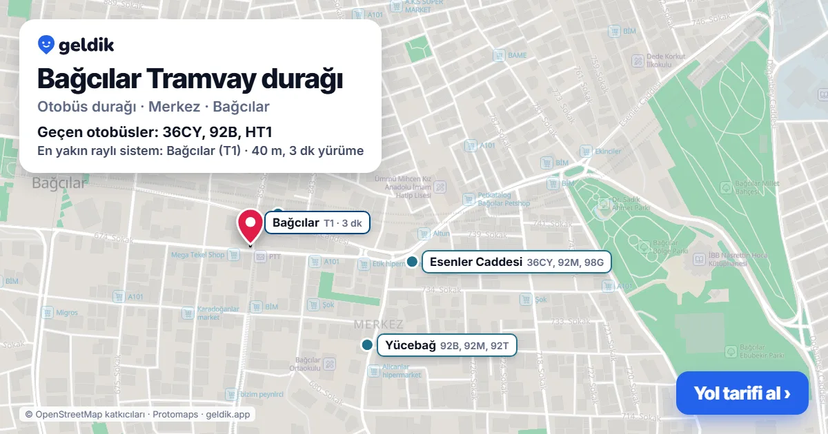 Bağcılar Tramvay otobüs durağı haritada: konumu ve yakındaki duraklar