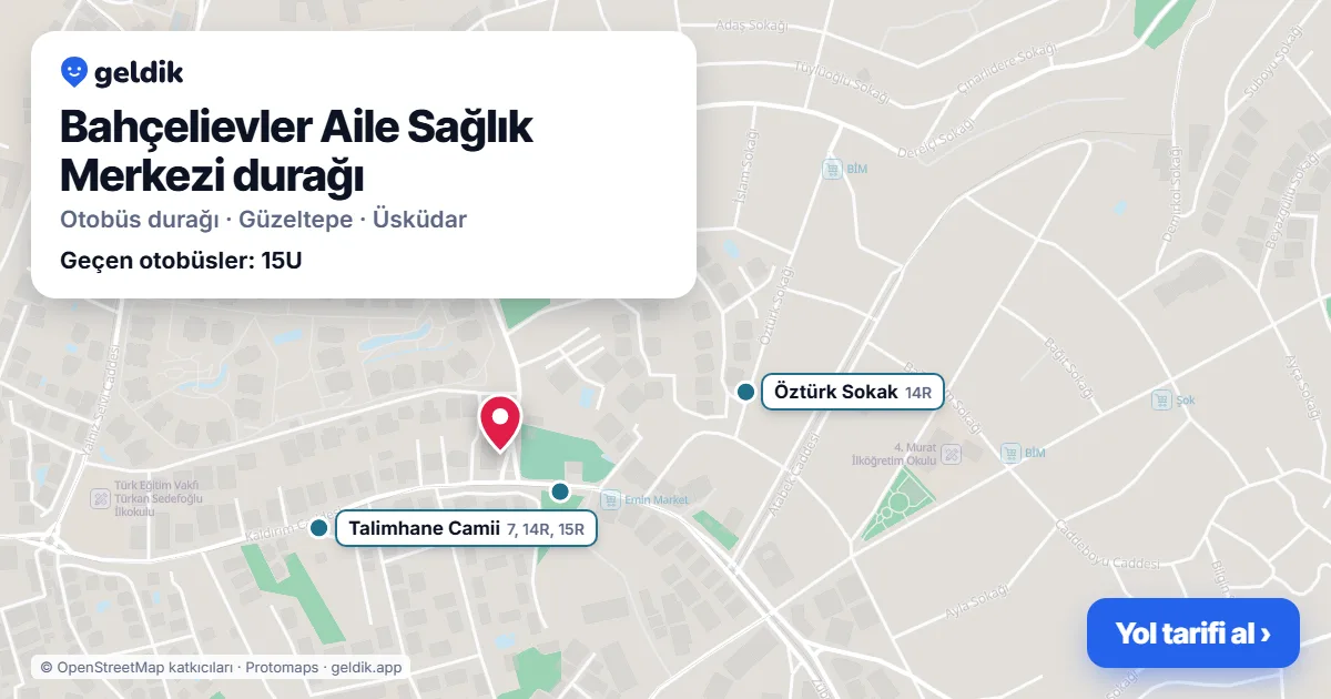 Bahçelievler Aile Sağlık Merkezi otobüs durağı haritada: konumu ve yakındaki duraklar