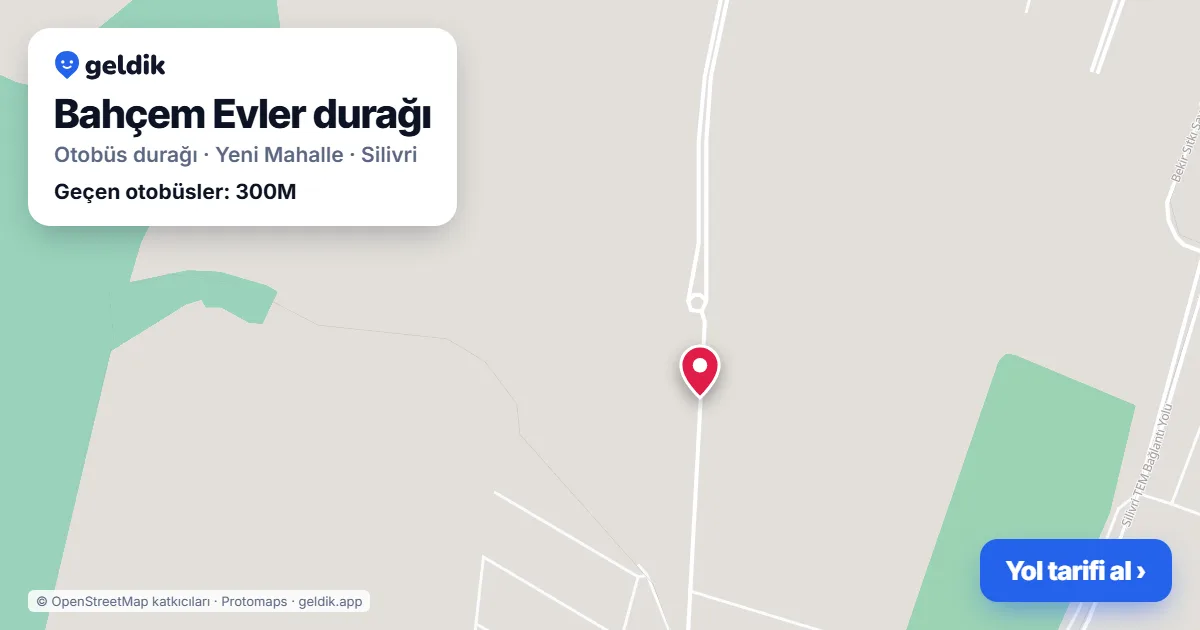 Bahçem Evler otobüs durağı haritada: konumu ve yakındaki duraklar