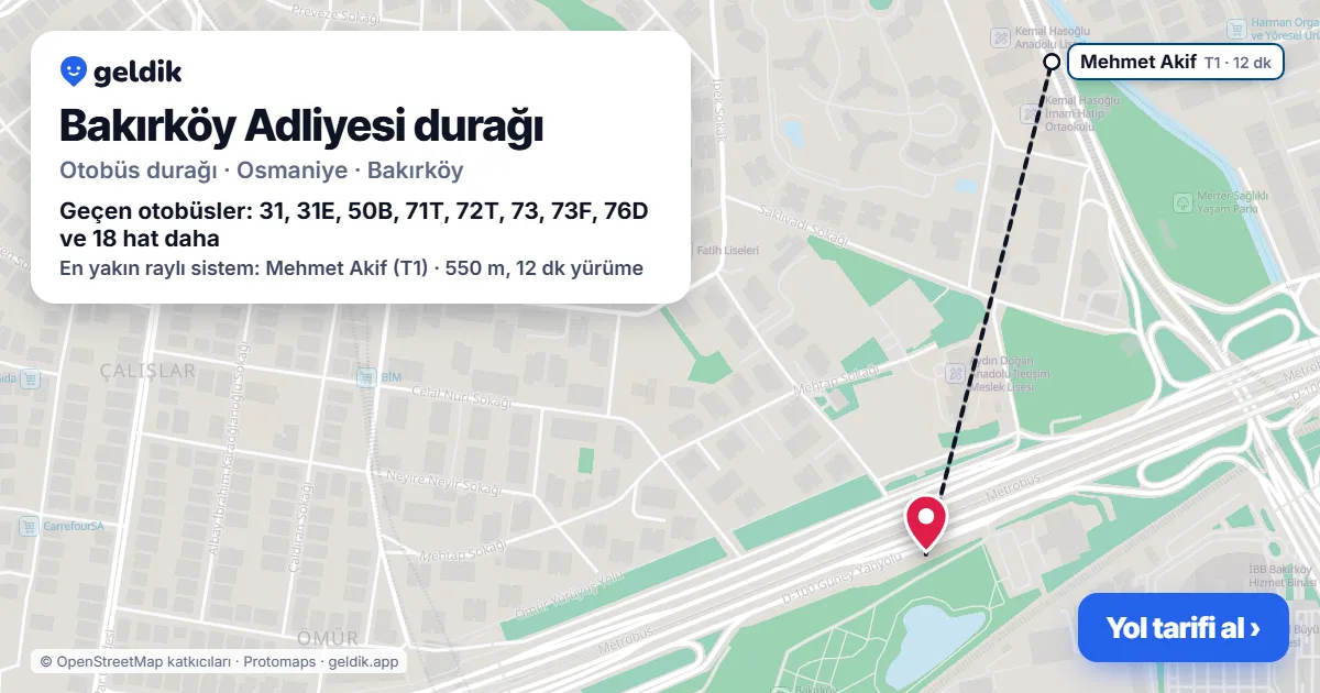 Bakırköy Adliyesi otobüs durağı haritada: konumu ve yakındaki duraklar