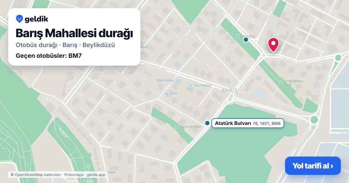 Barış Mahallesi otobüs durağı haritada: konumu ve yakındaki duraklar