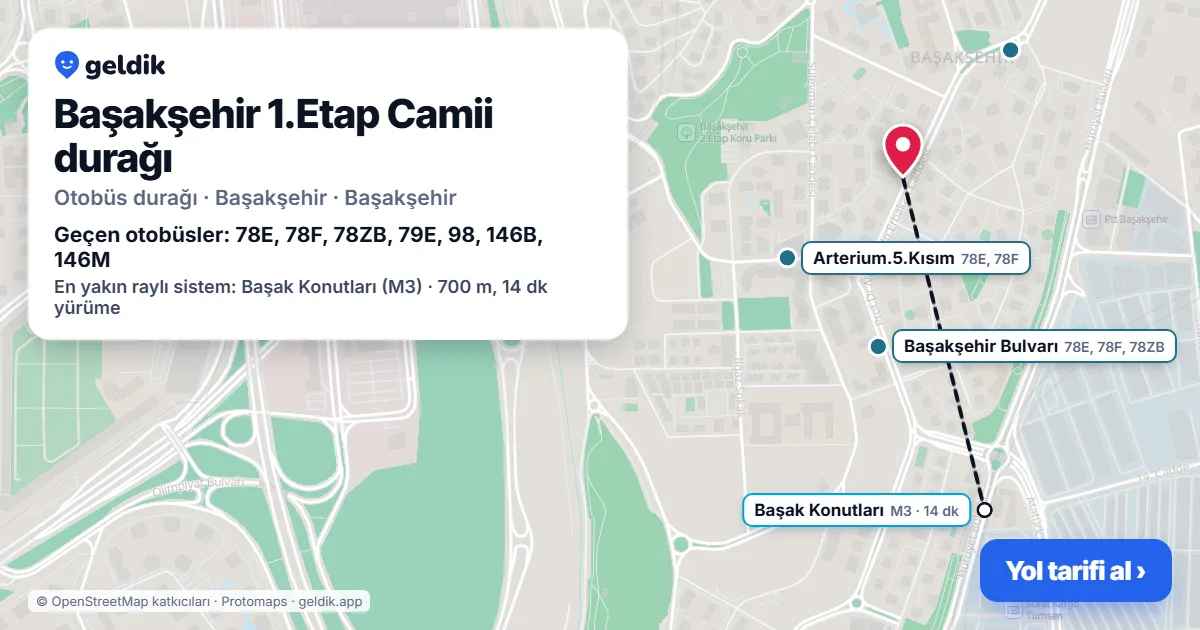 Başakşehir 1.Etap Camii otobüs durağı haritada: konumu ve yakındaki duraklar