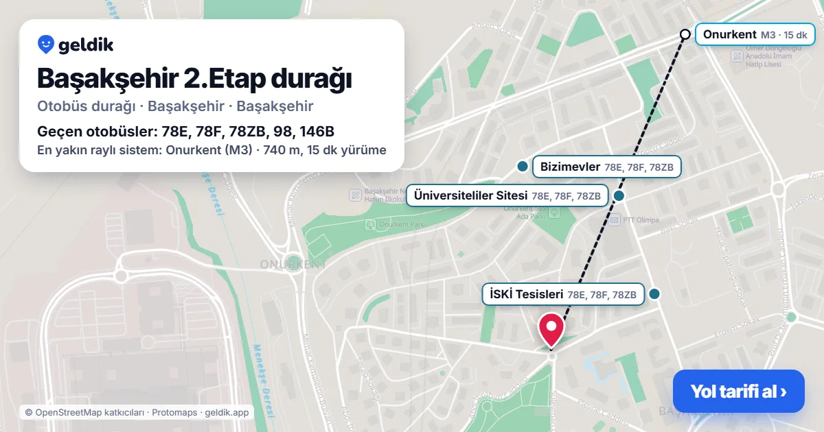 Başakşehir 2.Etap otobüs durağı haritada: konumu ve yakındaki duraklar