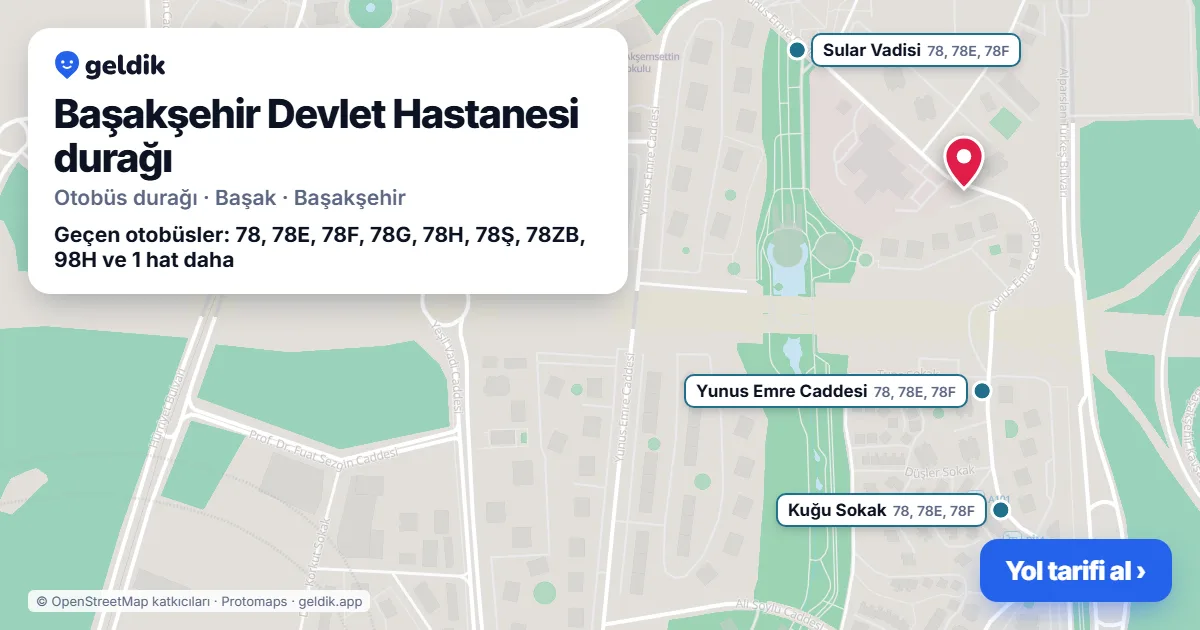 Başakşehir Devlet Hastanesi otobüs durağı haritada: konumu ve yakındaki duraklar
