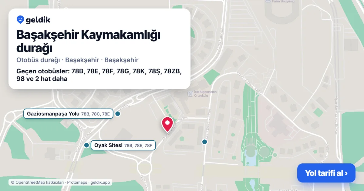 Başakşehir Kaymakamlığı otobüs durağı haritada: konumu ve yakındaki duraklar