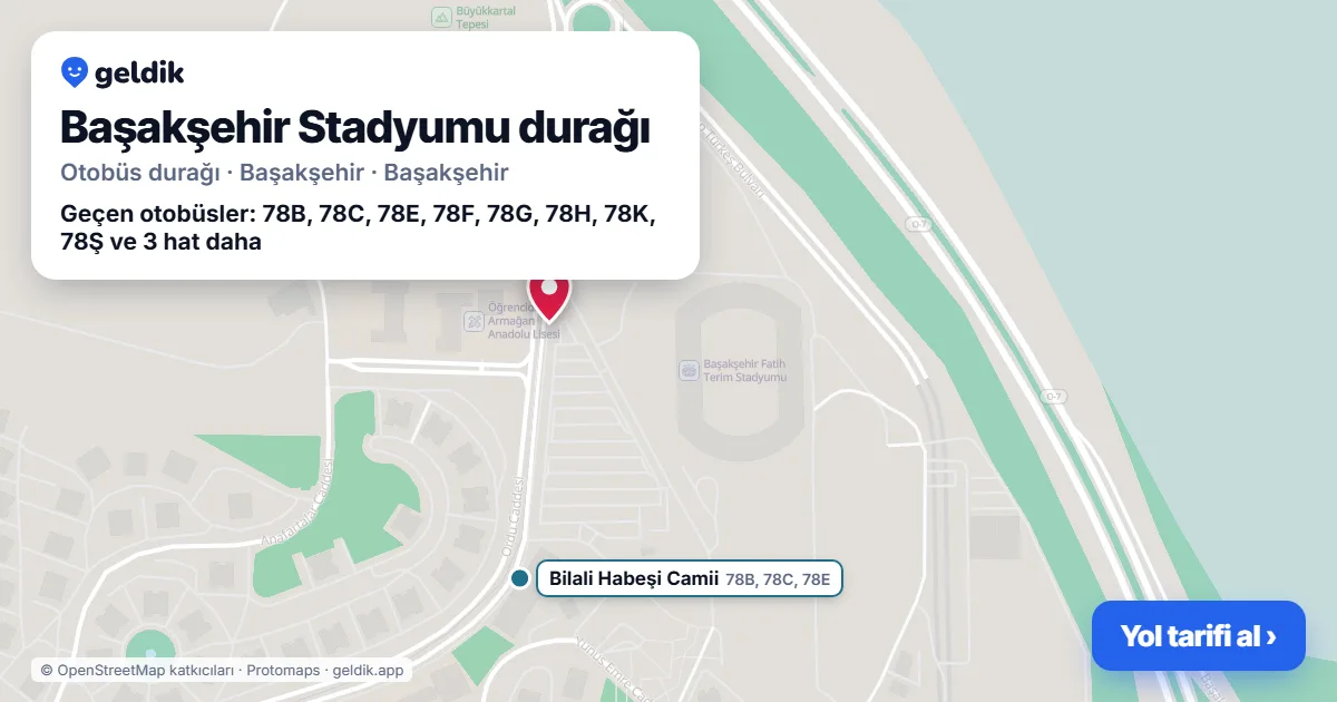 Başakşehir Stadyumu otobüs durağı haritada: konumu ve yakındaki duraklar