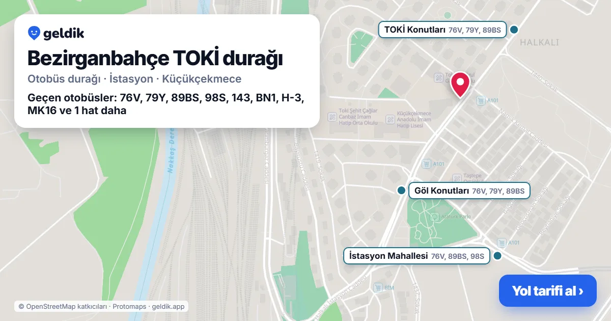 Bezirganbahçe TOKİ otobüs durağı haritada: konumu ve yakındaki duraklar