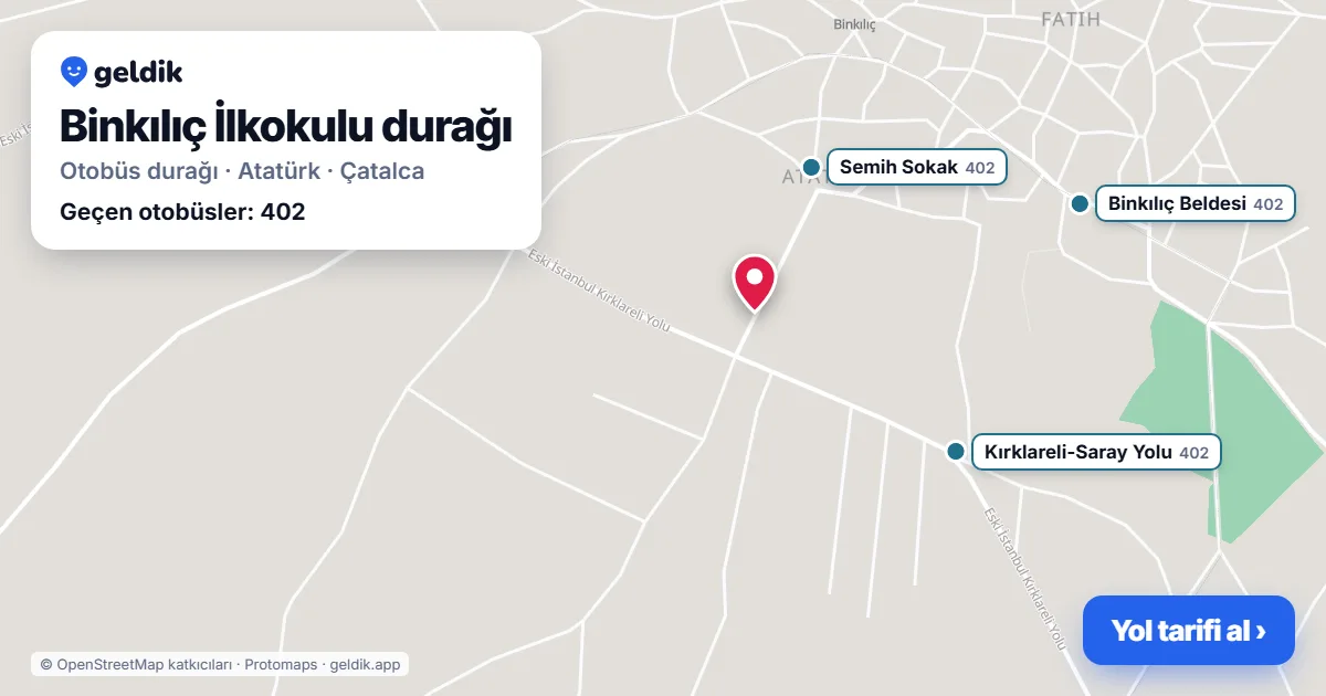 Binkılıç İlkokulu otobüs durağı haritada: konumu ve yakındaki duraklar