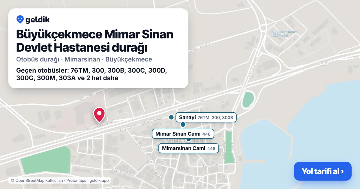 Büyükçekmece Mimar Sinan Devlet Hastanesi otobüs durağı haritada: konumu ve yakındaki duraklar
